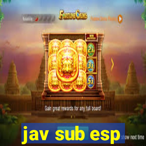 jav sub esp